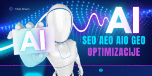 #klikni_stvori_seo_aeo_aio_geo_optimization#